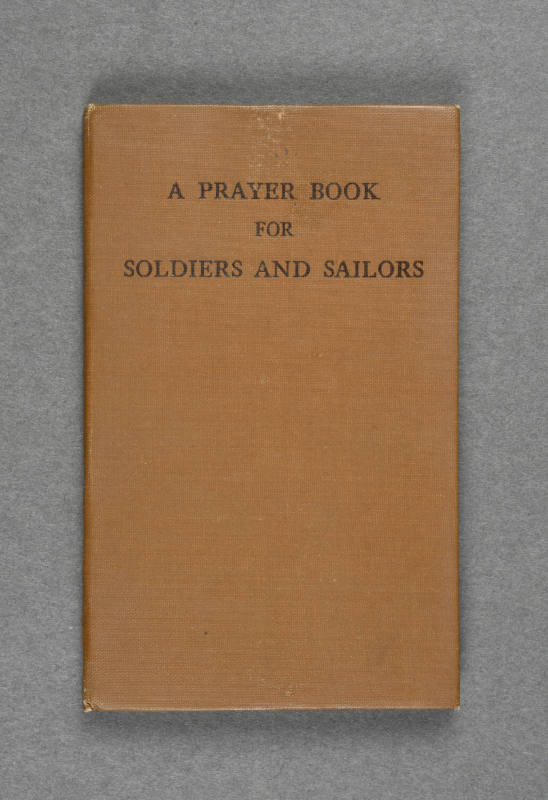 A Prayer Book for Soldiers and Sailors