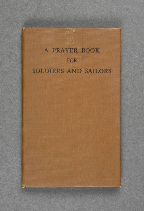 A Prayer Book for Soldiers and Sailors